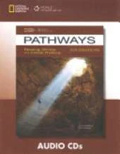 Pathways: Reading, Writing and Critical Thinking - Foundations - Audio CDs