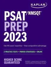 PSAT/NMSQT Prep 2022-2023 with 2 Full Length Practice Tests, 2000+ Practice Questions, End of Chapter Quizzes, and Online Video Chapters, Quizzes, and Video Coaching