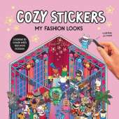 Cozy Stickers: My Fashion Looks: 5 scenes to create with 800 mini stickers