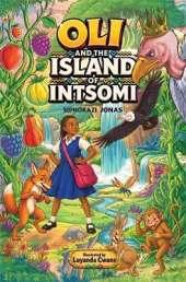 Oli and the Island of Intsomi