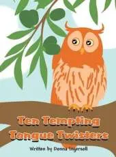 Ten Tempting Tongue Twisters