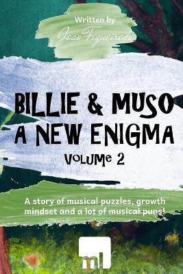 Billie & Muso 2: A New Enigma