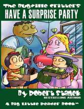 Have a Surprise Party: Lass Ladybug's Adventures