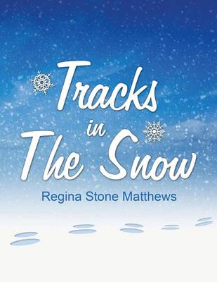 Tracks in the Snow