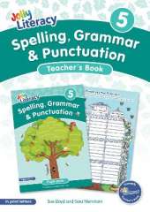 Spelling, Grammar & Punctuation Teacher’s Book 5: In Print Letters (British English edition)