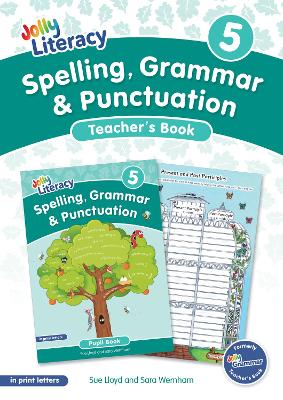 Spelling, Grammar & Punctuation Teacher’s Book 5: In Print Letters (British English edition)