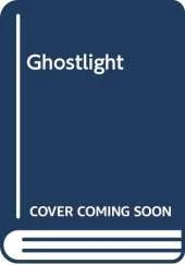 Ghostlight