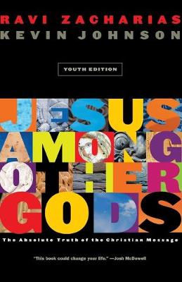 Jesus Among Other Gods: (Youth Edition)