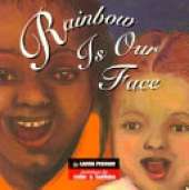 Rainbow is Our Face