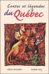 Legends Series, Contes et legendes du Quebec