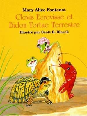 Clovis Ecrevisse et Bidon Tortue Terrestre