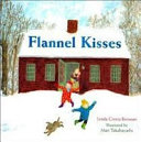 DLM Early Childhood Express, Flannel Kisses Big Book English