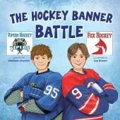 The Hockey Banner Battle