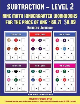 Numbers Workbook (Kindergarten Subtraction/Taking Away Level 2): 30 Full Color Preschool/Kindergarten Subtraction Worksheets (Includes 8 Printable Kindergarten PDF Books Worth $60.71)