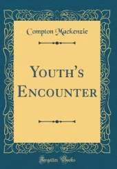Youth's Encounter (Classic Reprint)