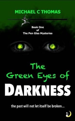 The Green Eyes of Darkness
