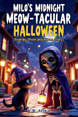Milo's Midnight Meow-tacular Halloween (EditionFirst )