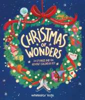 Christmas of Wonders: 24 Stories and an Advent Calendar Kit