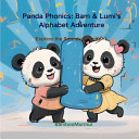 Panda Phonics: Bam & Lumi's Alphabet Adventure: Explore the Sounds of letter L
