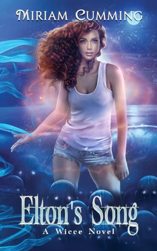 Elton's Song: A Wicce Novel