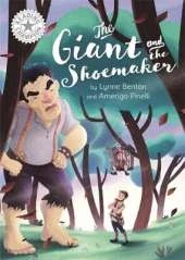 The Giant and the Shoemaker: Independent Reading White 10