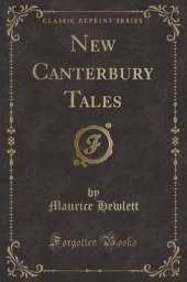 New Canterbury Tales (Classic Reprint)