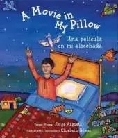 A Movie in My Pillow / Una Pel�cula En Mi Almohada