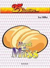 25 Questions - About the Mass
