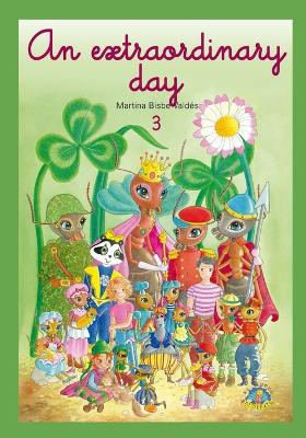 3. An extraordinary day: Tiny world collection