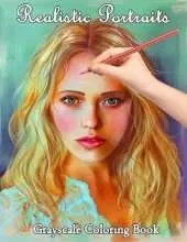 Realistic Portraits Grayscale Coloring Book: Large Prints 50 Beautiful Realistic Designs For Girls, Teenagers & Adults