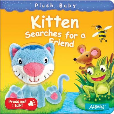 Kitten Searches for a Friend