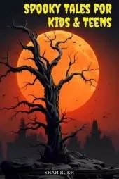 Spooky Tales for Kids & Teens