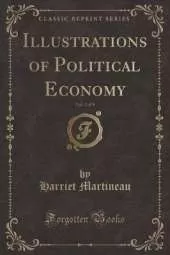 Illustrations of Political Economy, Vol. 2 of 9 (Classic Reprint)