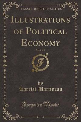 Illustrations of Political Economy, Vol. 2 of 9 (Classic Reprint)