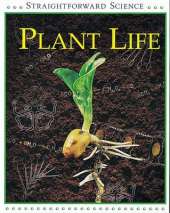 Straightforward Science: Plant Life