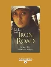 Li Jun and the Iron Road