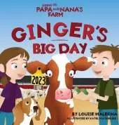Ginger's Big Day: Ginger's Big Day