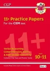 11+ CEM Practice Papers: Ages 10-11 - Pack 4 (with Parents' Guide & Online Edition): for the 2025 exams