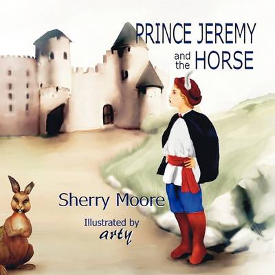 Prince Jeremy and the Horse