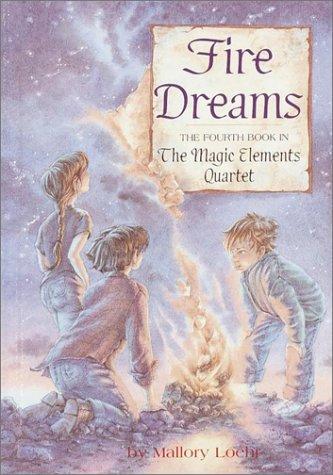 The Fire Dreams: Fire Dreams