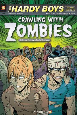 Hardy Boys #1: Crawling with Zombies