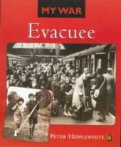My War: Evacuee