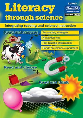 Literacy Through Science: Integrating Reading and Science Instruction