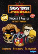 Angry Birds Star Wars Sticker & Poster Activity Annual