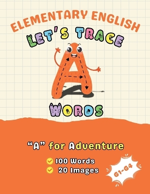 Elementary English: Let's Trace A Words