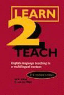 Learn 2 Teach: English Language Teaching in a Multilingual Context