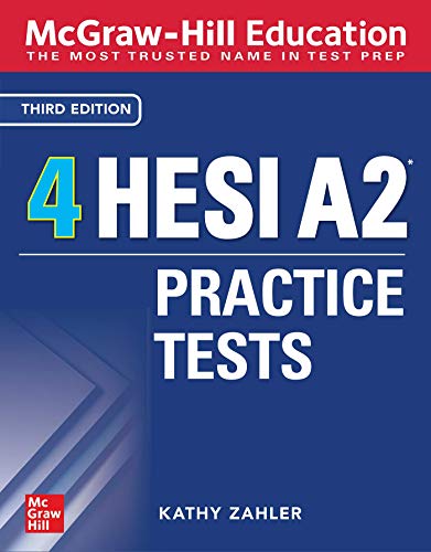 McGraw-Hill Education 4 Hesi A2 Practice Tests, Third Edition