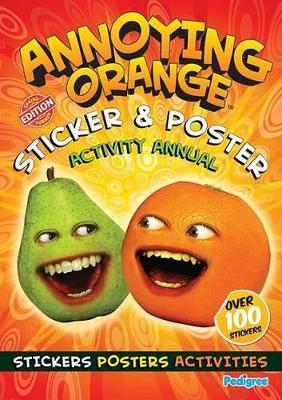 Annoying Orange Sticker & Poster Activity Annual