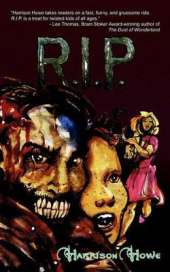 R.I.P.: A YA Zombie Novel