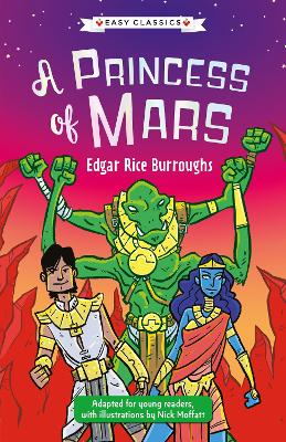 Sci-Fi Classics: A Princess of Mars (Easy Classics)